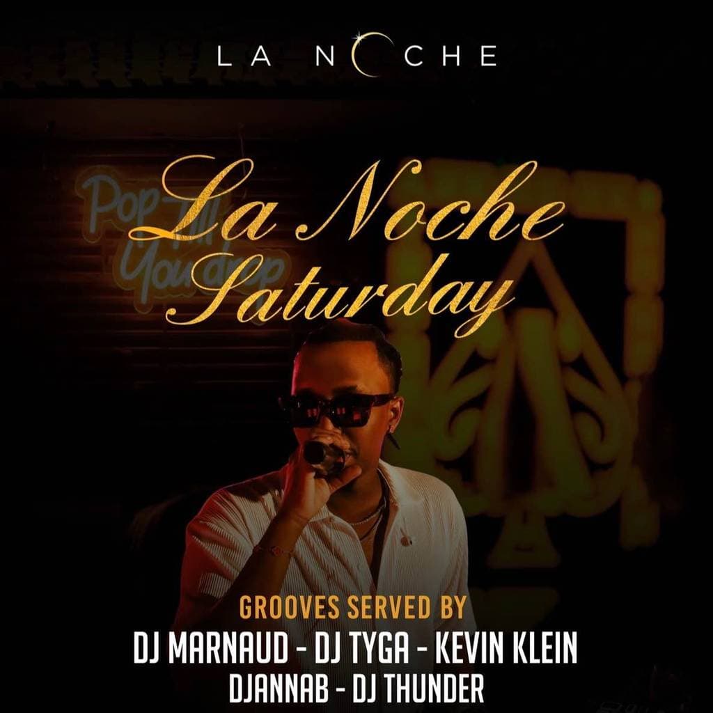 Lanoche Saturday🔥